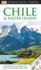 DK Eyewitness Travel Guide: Chile & Easter Island