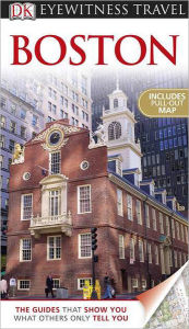 DK Eyewitness Travel Guide: Boston