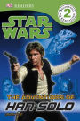 The Adventures of Han Solo (Star Wars: DK Readers Level 2 Series)