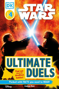 Title: Ultimate Duels (Star Wars: DK Readers Level 4 Series), Author: Lindsay Kent