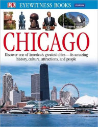 Chicago (DK Eyewitness Books Series)