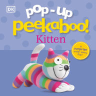 Title: Pop-Up Peekaboo! Kitten: A surprise under every flap!, Author: DK