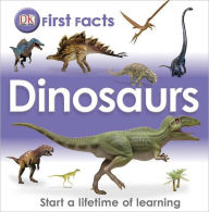 First Facts: Dinosaurs
