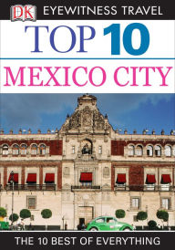 Top 10 Mexico City
