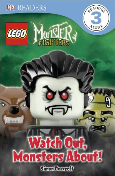 LEGO Monster Fighters: Watch Out, Monsters About! (DK Readers Level 3 Series)