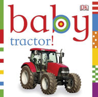 Title: Baby: Tractor!, Author: DK