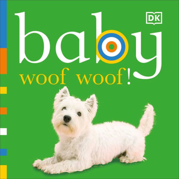 Baby: Woof Woof!