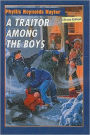 A Traitor Among the Boys