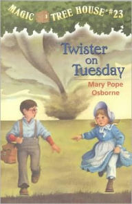 Title: Twister on Tuesday (Magic Tree House Series #23), Author: Mary Pope Osborne