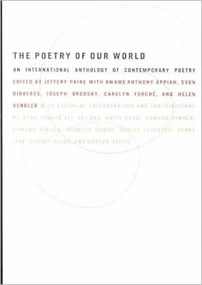 The Poetry Of Our World By Jeffery Paine Ed J Paine Hardcover