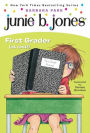 Junie B., First Grader (at Last!) (Junie B. Jones Series #18)
