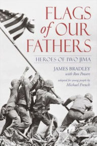 Title: Flags of Our Fathers: Heroes of Iwo Jima (Young People's Edition), Author: James Bradley