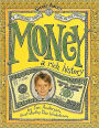 Money: A Rich History