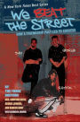 We Beat the Street