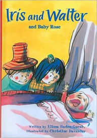 Iris And Walter And Baby Rose