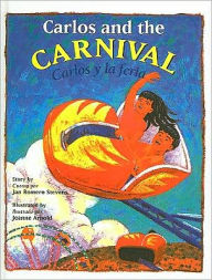 Carlos and the Carnival/Carlos y La Feria