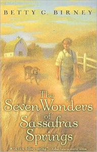 The Seven Wonders of Sassafras Springs