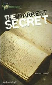 Title: The Darkest Secret, Author: Anne Schraff