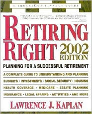 Retiring Right - 2002 Edition