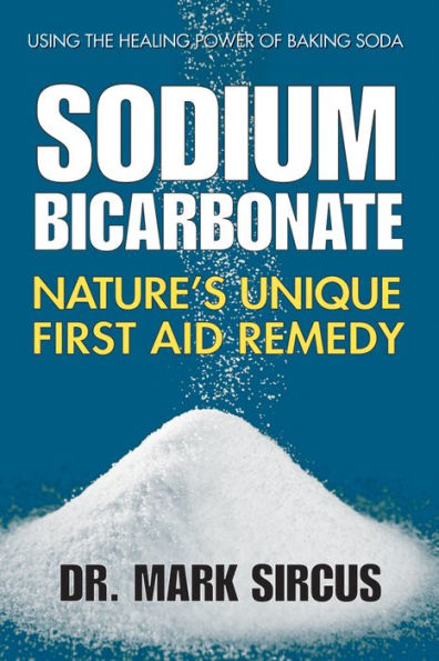 Sodium Bicarbonate: Nature's Unique First Aid Remedy