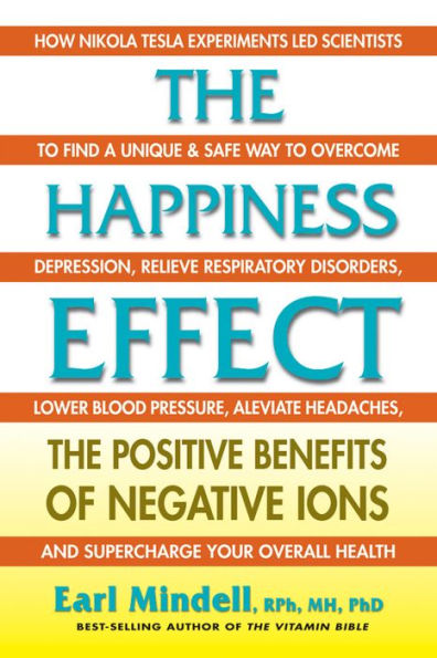 The Happiness Effect: The Positive Benefits of Negative Ions