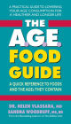The AGE Food Guide: A Quick Reference to Foods and the AGEs They Contain