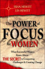 The Power of Focus for Women: How to Create the Life You Really Want with Absolute Certainty