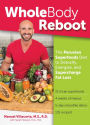 Whole Body Reboot: The Anti-Aging and Detox Plan to Lose Weight, Feel Younger, and Boost Vitality