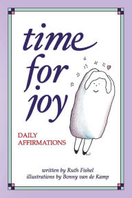 Time for Joy: Daily Affirmations