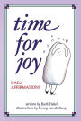 Time for Joy: Daily Affirmations