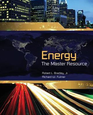Energy: The Master Resource / Edition 1