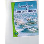 Rigby InfoQuest: Leveled Reader Lands of Ice and Snow