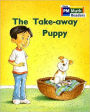Rigby PM Math Readers: Individual Student Edition Blue (Levels 10-13) The Take-away Puppy