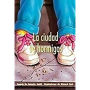 Rigby PM Coleccion: Individual Student Edition turquesa (turquoise) La ciudad de hormigas (Ant City)