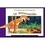 Rigby PM Coleccion: Individual Student Edition anaranjado (orange) La persecucion (The Dinosaur Chase)