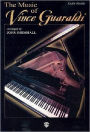 The Music of Vince Guaraldi: Easy Piano