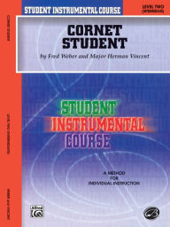Title: Student Instrumental Course Cornet Student: Level II, Author: Herman Vincent