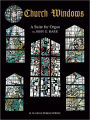 Church Windows: A Suite for Organ