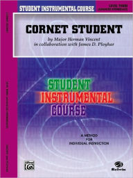 Title: Student Instrumental Course Cornet Student: Level III, Author: Herman Vincent