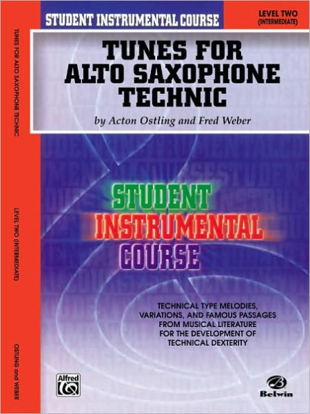 Student Instrumental Course Tunes for Alto Saxophone Technic: Level II