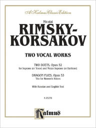 Title: Two Vocal Works, Op. 52, 53: Russian, English Language Edition, Author: Nicolai Rimsky-Korsakov