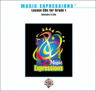 Title: Music Expressions Grade 1: Lesson, CDs, Author: Alfred Music