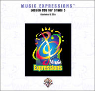 Title: Music Expressions Grade 5: Lesson, CDs, Author: Alfred Music