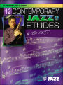 12 Contemporary Jazz Etudes: B-Flat Trumpet/Clarinet, Book & CD