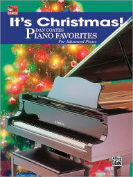 Title: It's Christmas!: Dan Coates Piano Favorites for Advanced Piano, Author: Alfred Music