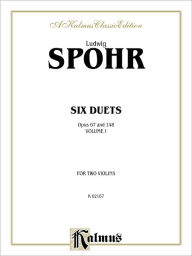 Title: Duets, Vol 1: Op. 67 & 148, Author: Louis Spohr