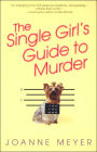 The Single Girls Guide to Murder