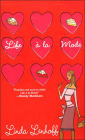 Life a la Mode