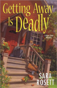 Getting Away Is Deadly (Mom Zone Series #3)