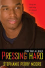 Pressing Hard (Perry Skky Jr. Series #2)